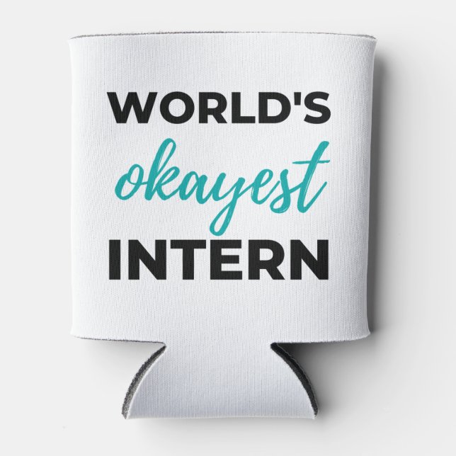 World's Okayest Intern 2 Can Cooler (Front)