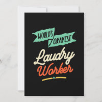 World's Okayest Laudry Worker