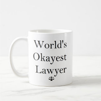 World's Okayest Lawyer Mug