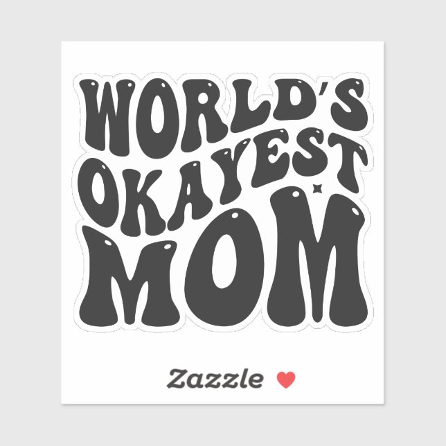 World's Okayest Mom Mother's Day Design-51723 (Sheet)