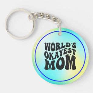 World's Okayest Mom Mother's Day Design-51723 Keychain