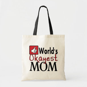 World's okayest mom reusable funny grocery bag