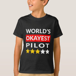 Worlds Okayest Pilot - Funny Flying Aviation T-Shirt