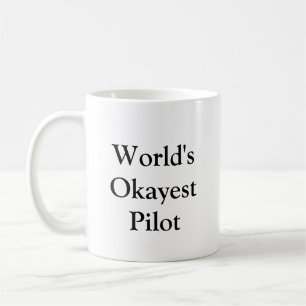 World's Okayest Pilot Mug