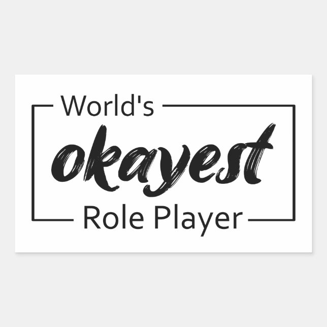 World's Okayest Role Player Sticker (Front)