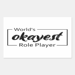 World's Okayest Role Player Sticker