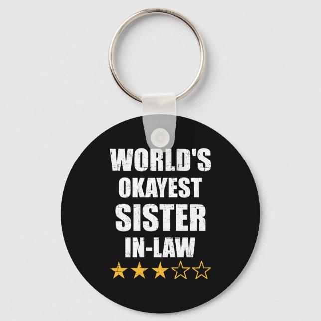 World's okayest sister-in-law from brother-in-law keychain (Front)