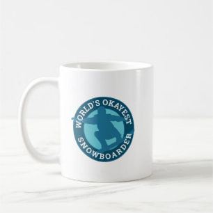 World's Okayest Snowboarder humourous custom desig Coffee Mug