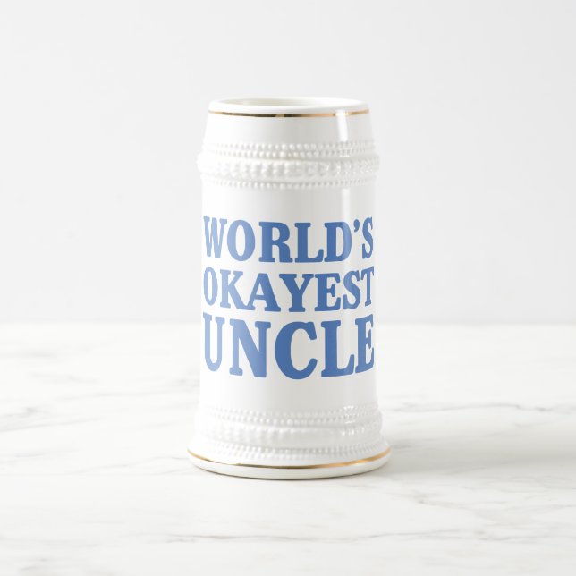 World's Okayest Uncle Beer Stein (Center)