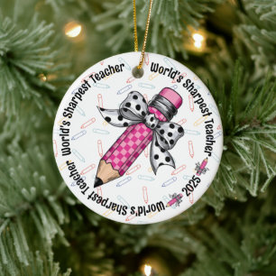 World's Sharpest Cute Colourful Teacher Coquette Ceramic Ornament