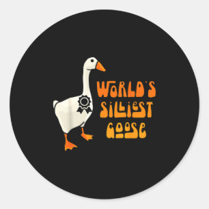 World's Silliest Goose Funny Goose Lovers Classic Round Sticker