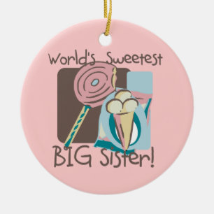 World's Sweetest Big Sister Ceramic Ornament