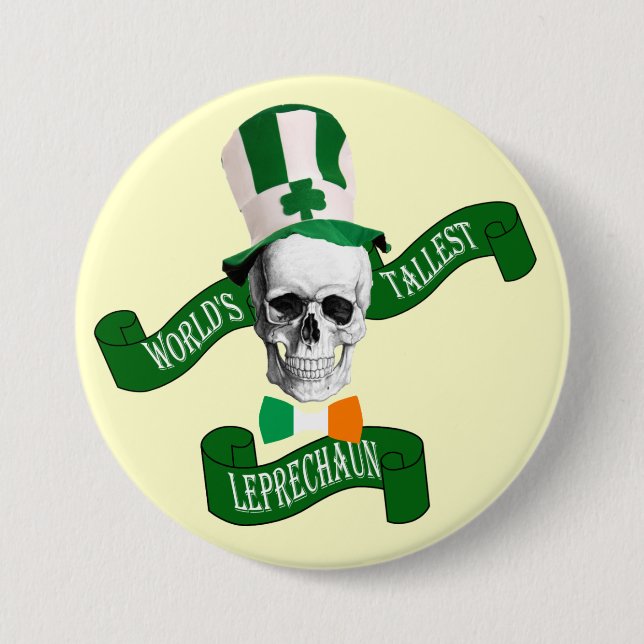 World's tallest leprechaun St Patrick's day 3 Inch Round Button (Front)