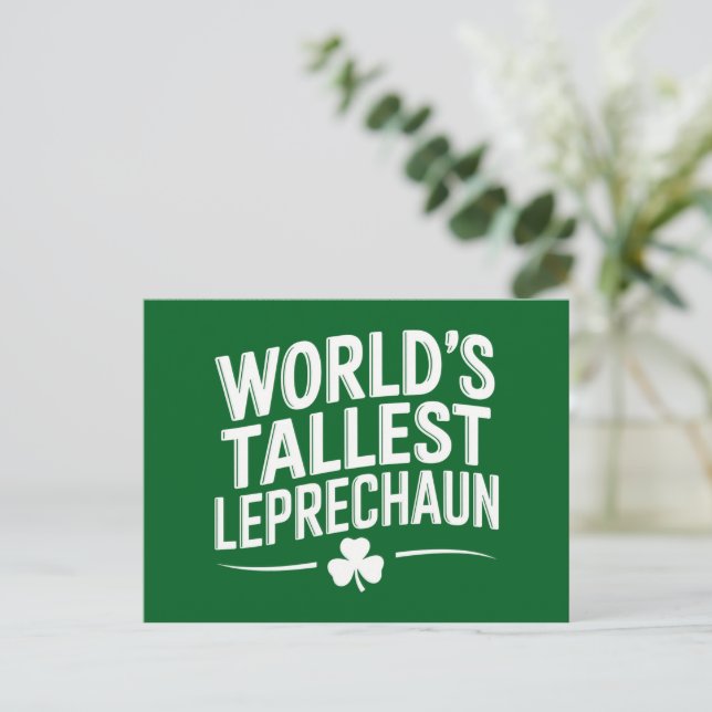 World's Tallest Leprechaun St. Patrick's Day Postcard (Standing Front)