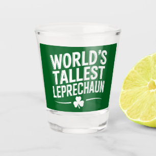World's Tallest Leprechaun St. Patrick's Day Shot Glass