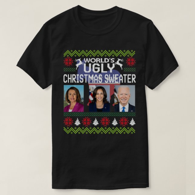 World's Ugly Pelosi Kamala Joe Biden Christmas Swe T-Shirt (Design Front)