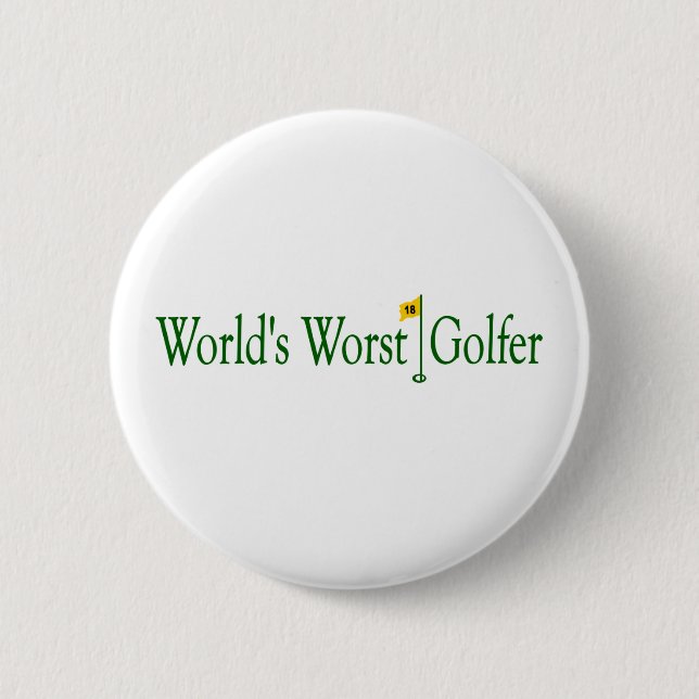 World'S Worst Golfer 2 Inch Round Button (Front)