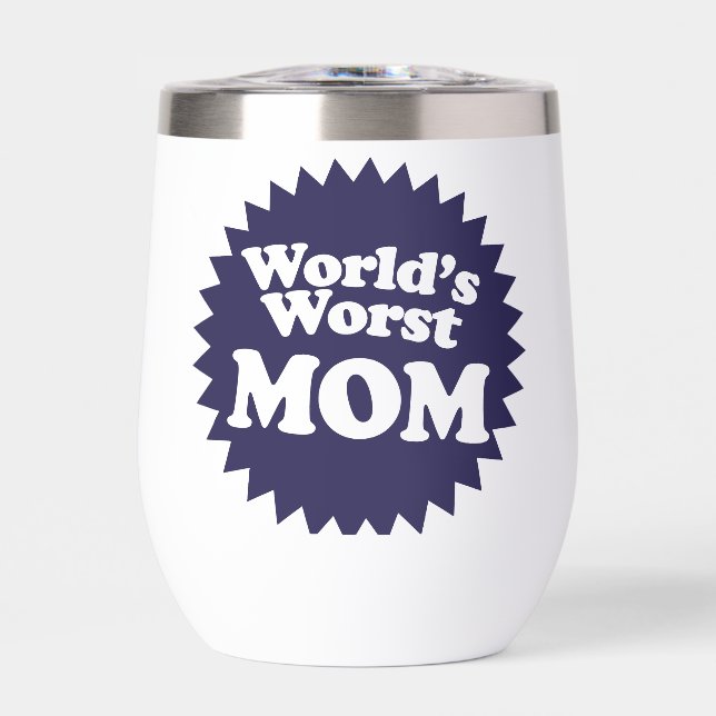 World's Worst Mom (Front)