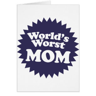World's Worst Mom