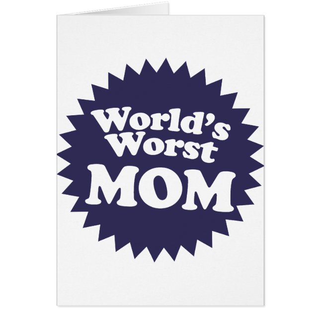 World's Worst Mom (Front)