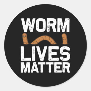 Worm For Ehworm Grunting Farmers Classic Round Sticker