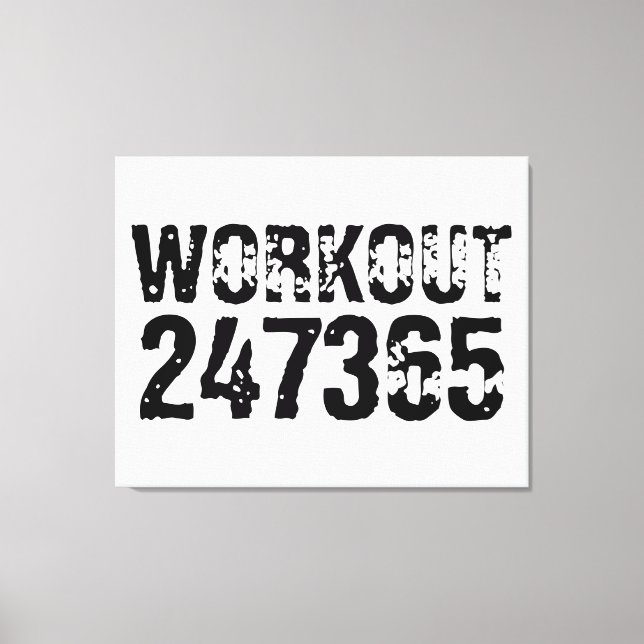 Worn out and scratched text Workout 247365 black Canvas Print (Front)