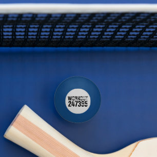 Worn out and scratched text Workout 247365 black Ping Pong Ball