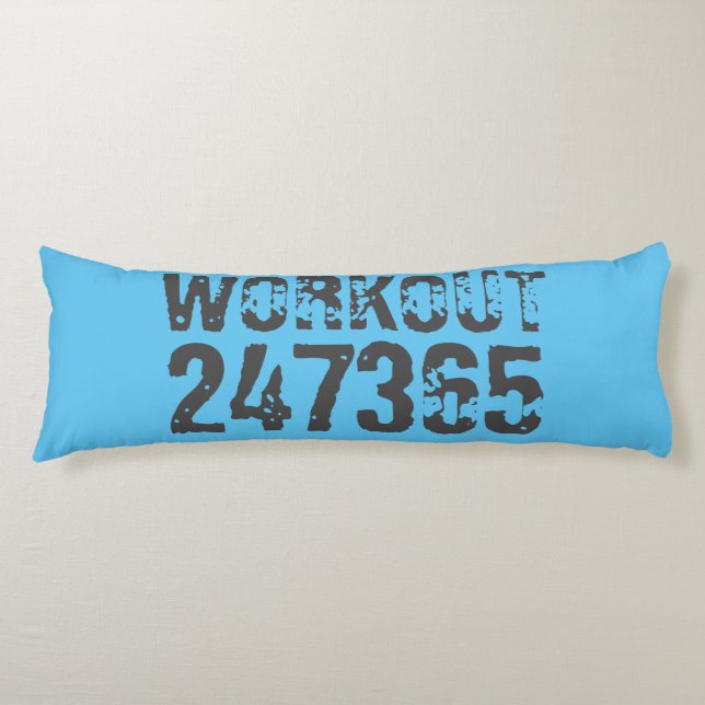 Worn out and scratched text Workout 247365 blue Body Pillow (Front)