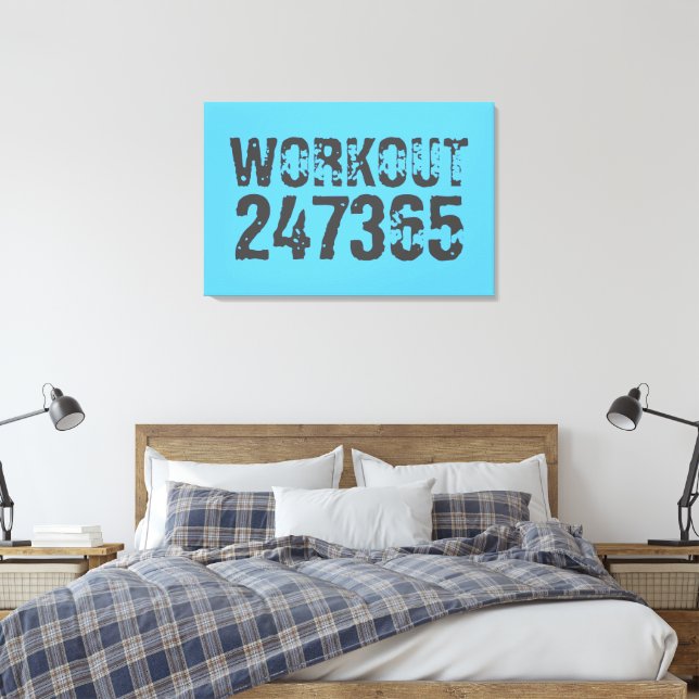 Worn out and scratched text Workout 247365 blue Canvas Print (Insitu(Bedroom))