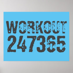 Worn out and scratched text Workout 247365 blue Poster