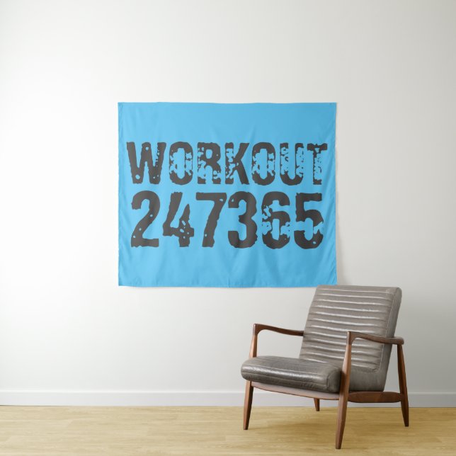 Worn out and scratched text Workout 247365 blue Tapestry (In Situ (Horizontal))