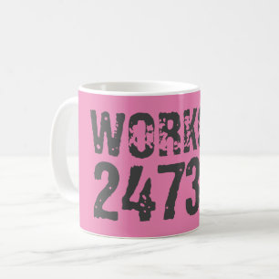 Worn out and scratched text Workout 247365 pink Coffee Mug