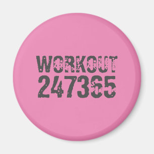 Worn out and scratched text Workout 247365 pink Magnet
