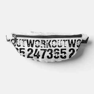 Worn out and scratched text Workout 247365 rustic Fanny Pack