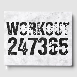Worn out and scratched text Workout 247365 rustic Guest Book