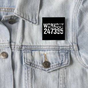 Worn out and scratched text Workout 247365 white 2 Inch Square Button
