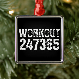 Worn out and scratched text Workout 247365 white Metal Ornament