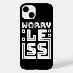 WORRY LESS motivational and inspirational        Case-Mate iPhone 14 Case