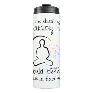 Worse If In Fixed-Width Funny Data Thermal Tumbler