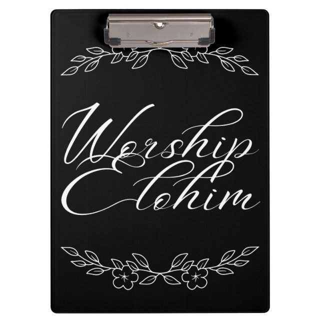 Worship Elohim  Clipboard (Front)