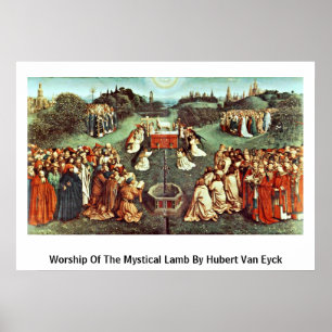 Worship Of The Mystical Lamb By Hubert Van Eyck Poster