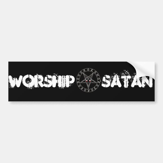Worship Satan Bumper Sticker (Front)