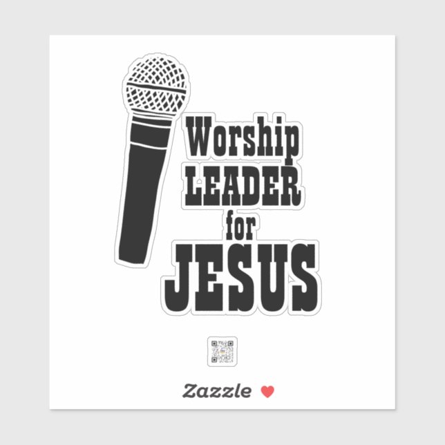 Worship Team Sticker Worship Leader For Jesus (Sheet)