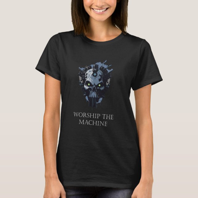 Worship The Machine Tech Skull Future Mechanical T T-Shirt (Front)