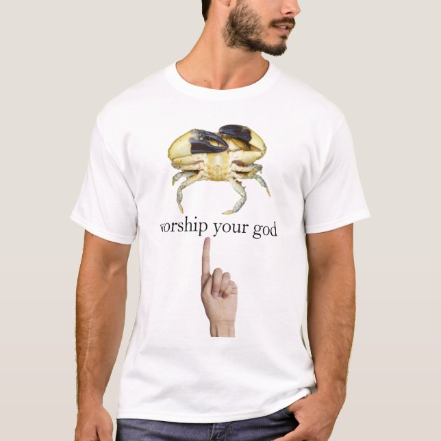 Worship Your God, The Crab T-Shirt (Front)