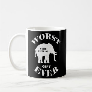 Worst Best Literal White Elephant  Ever  Cute Part Coffee Mug