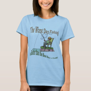 Worst Day Fishing T-Shirt