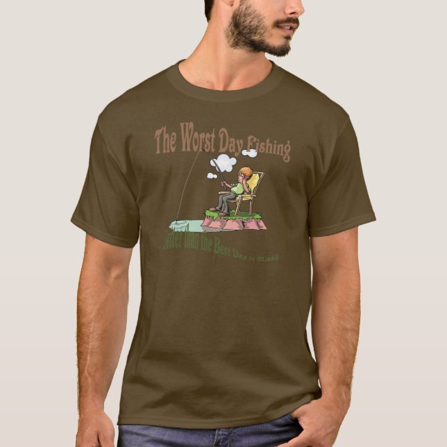Worst Day Fishing T-Shirt (Front)