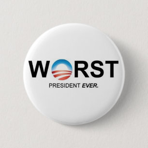 Worst President Ever 2 Inch Round Button