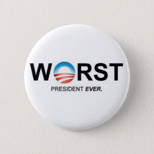 Worst President Ever 2 Inch Round Button